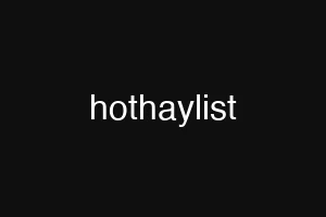 hothaylist