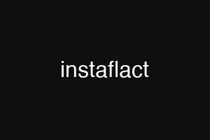 instaflact