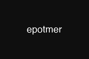 epotmer